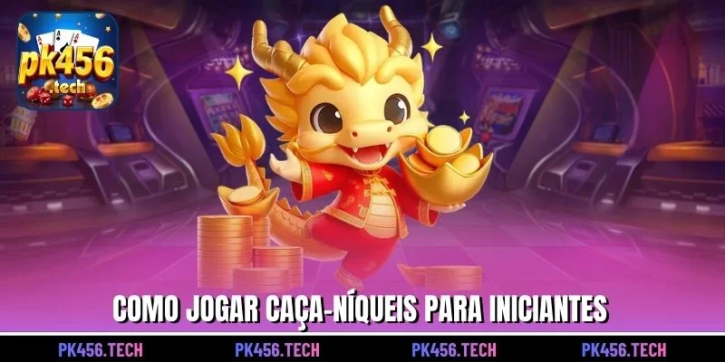 Como jogar caça-níqueis para iniciantes