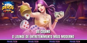 DG Casino – O Lounge de Entretenimento Mais Moderno