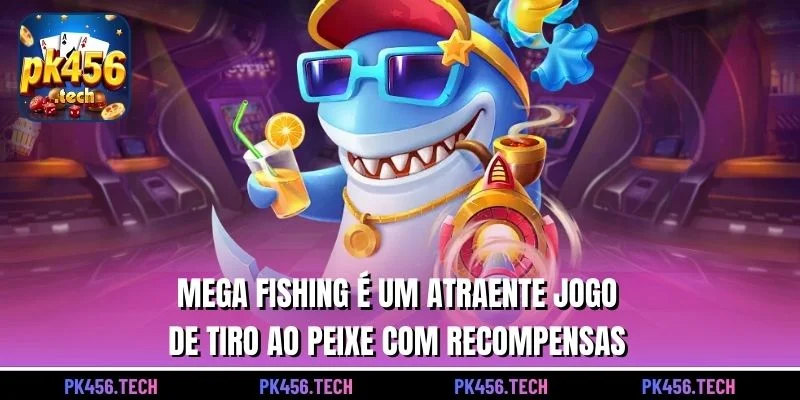 Mega Fishing é um atraente jogo de tiro ao peixe com recompensas
