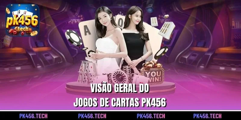 Visão geral do Jogos de cartas pk456  
